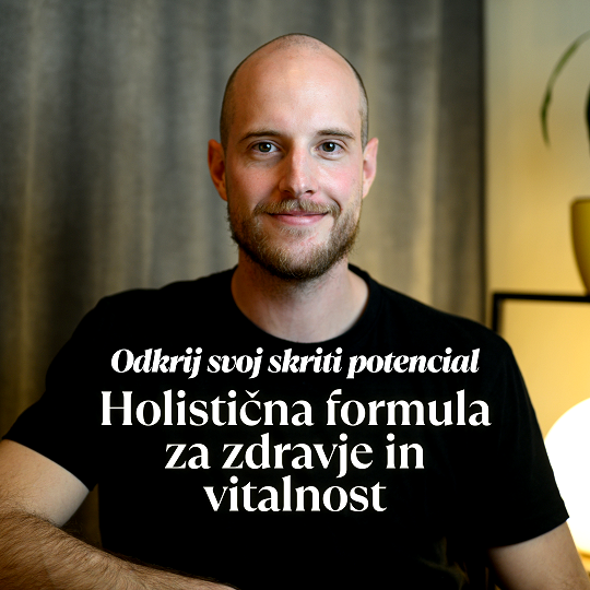 Holistična formula za zdravje in vitalnost